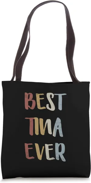 Best Tina Ever Retro Vintage First Name Gift Tote Bag