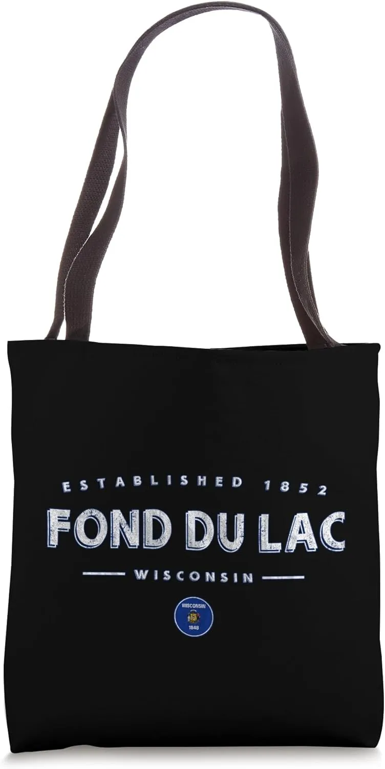 Fond du Lac Wisconsin - Fond du Lac WI Tote Bag