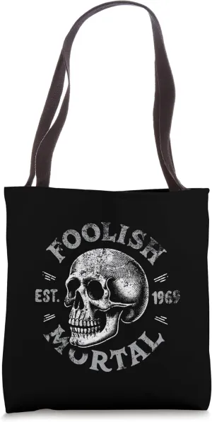 Foolish Mortal Skull Distressed Tote Bag