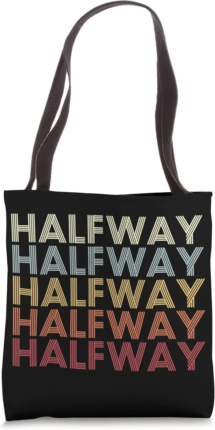 Halfway Maryland Halfway MD Retro Vintage Text Tote Bag
