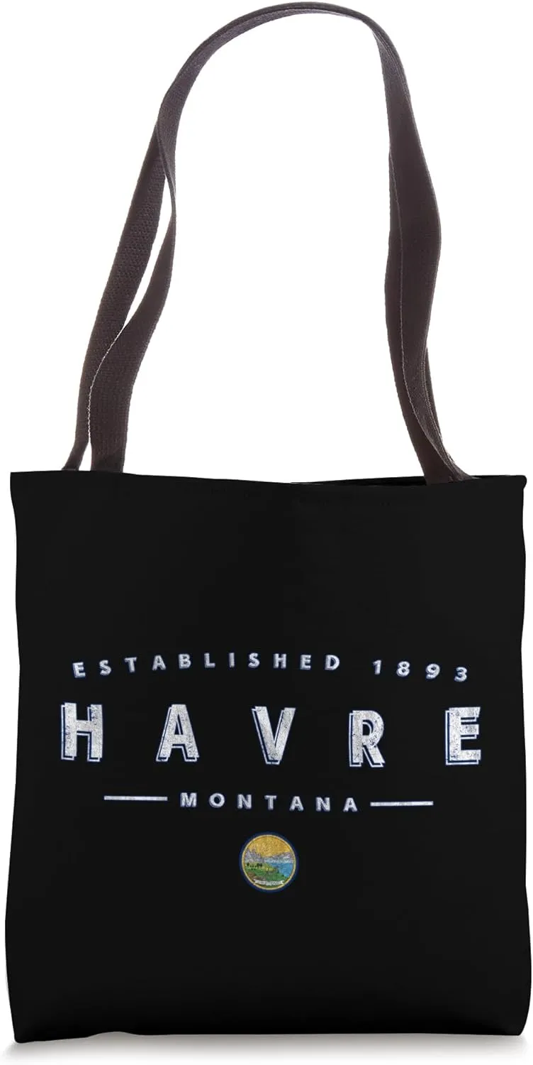 Havre Montana - Havre MT Tote Bag