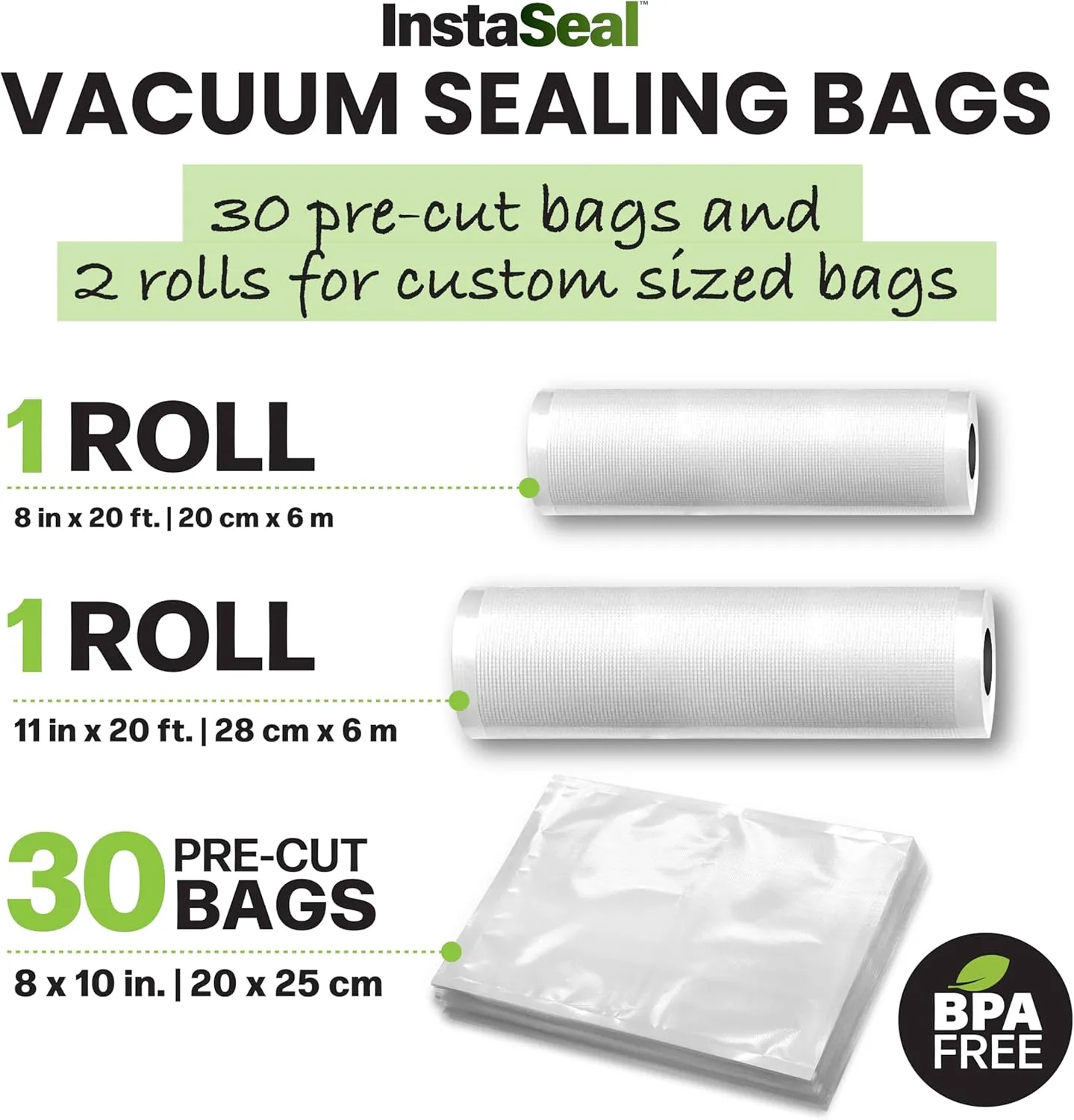 InstaSeal Vacuum Sealer Bags for Food, 1 Roll 8" x 20 Ft   1 Roll 11" x 20 Ft   30 Pre Cut Vacuum Seal Bags for Food, Works with MOST Vacuum Sealer Machines, Helps Keep Food Fresher Longer