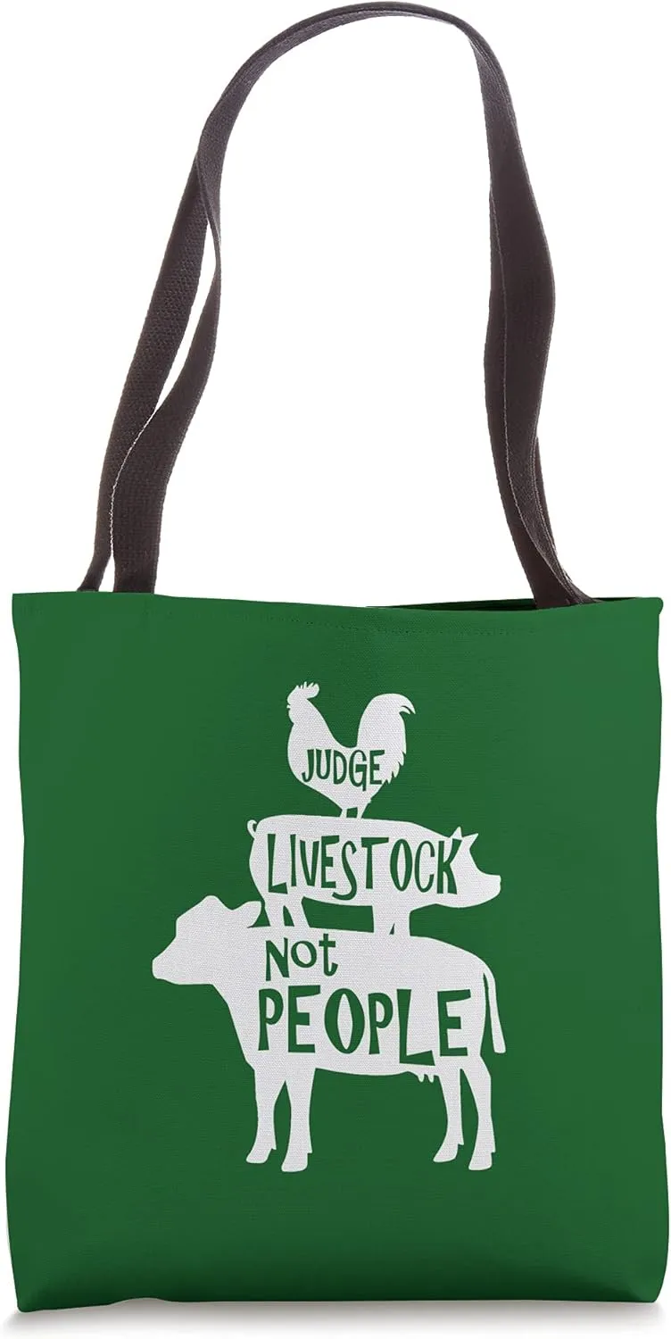 Judge Livestock Not People Chicken Pig Beef Livestock Show Tote Bag