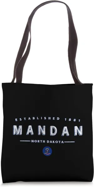 Mandan North Dakota - Mandan ND Tote Bag