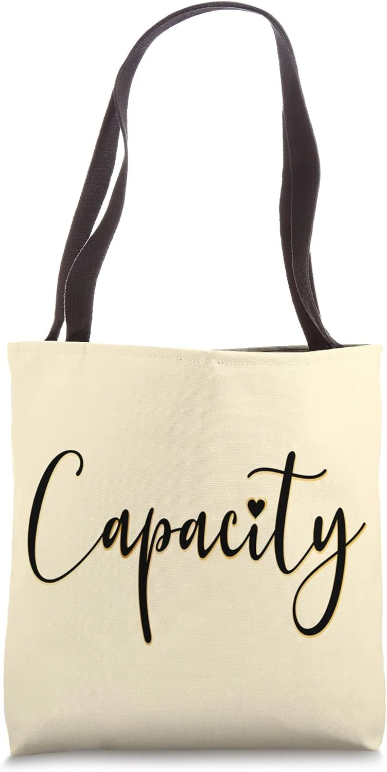 Mental Load Stress Relief Capacity Tote Bag