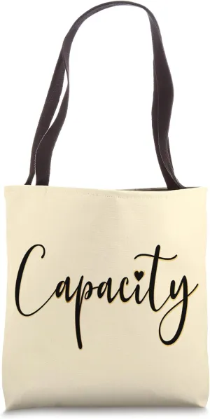 Mental Load Stress Relief Capacity Tote Bag