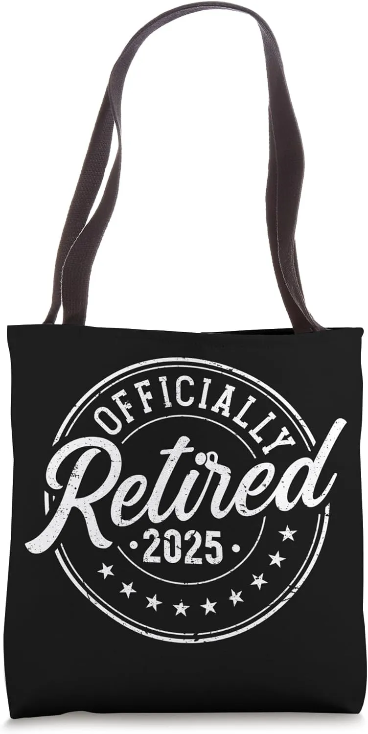 Retired 2025 Retirement Tote Bag