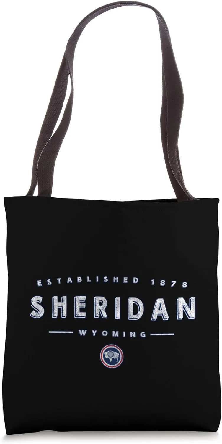 Sheridan Wyoming - Sheridan WY Tote Bag