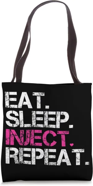 Vintage Eat Sleep Inject Repeat Nurse Injector Tote Bag